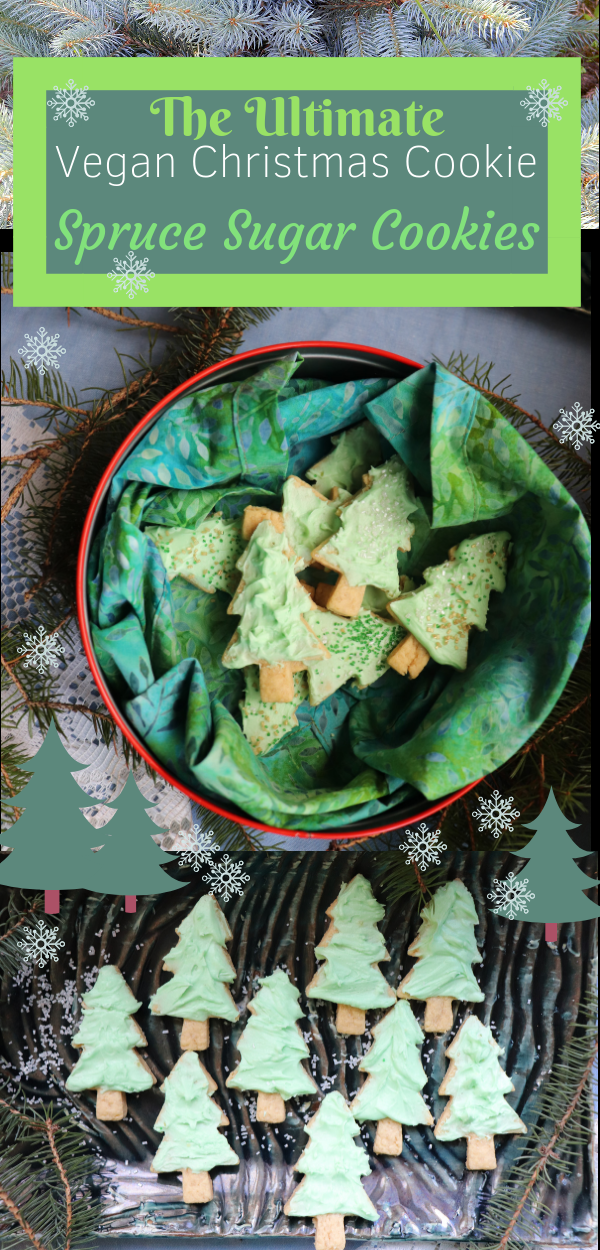 The Ultimate Vegan Christmas Cookie- Vegan Spruce Sugar Cookies - Very